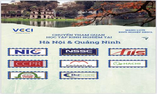 VCCI Cần Thơ tổ chức Chương trình học tập kinh nghiệm tại Hà Nội và Quảng Ninh